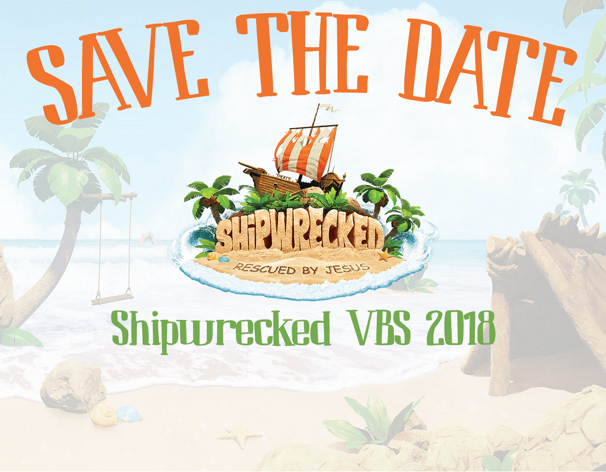 Shipwrecked VBS Save the Date
