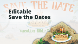 Shipwrecked VBS Editable Save the Date