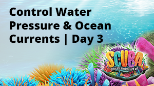 Control Water Pressure & Ocean Currents Imagination Station